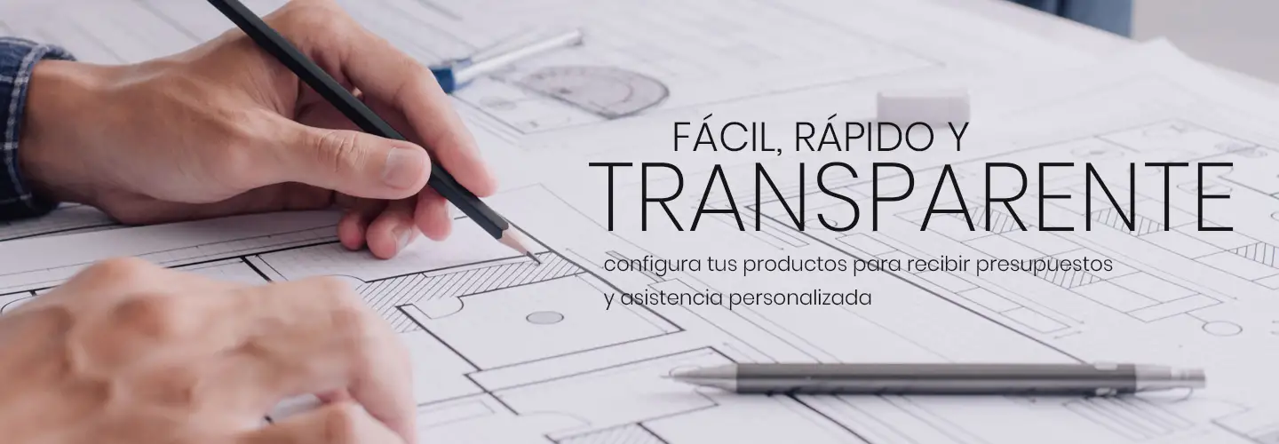 Fácil, rápido y transparente